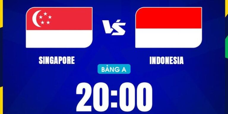 Nhận Định Singapore Vs Indonesia Lúc 20H00 Ngày 07/08 - AFF Cup 4 Nhận Định Singapore Vs Indonesia Lúc 20H00 Ngày 07/08 - AFF Cup